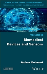 Biomedical Devices and Sensors - J&eacute;r&ocirc;me Molimard