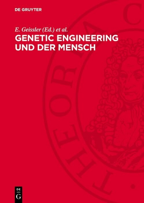 Genetic engineering und der Mensch - 