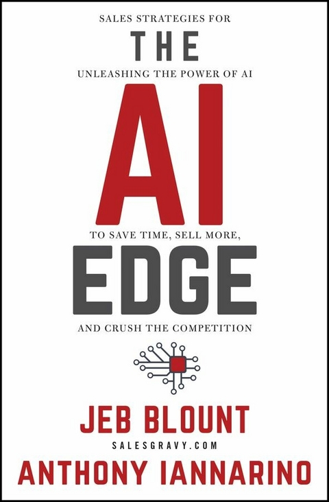 The AI Edge - Jeb Blount, Anthony Iannarino