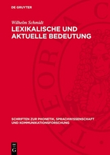 Lexikalische und aktuelle Bedeutung - Wilhelm Schmidt