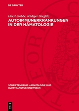 Autoimmunerkrankungen in der H&auml;matologie - Horst Stobbe, R&uuml;diger Stieglitz