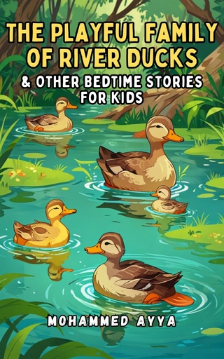 The Playful Family of River Ducks