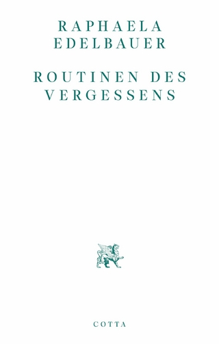 Routinen des Vergessens