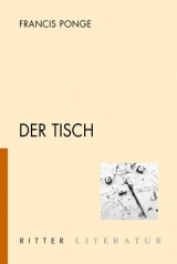 Der Tisch - Francis Ponge