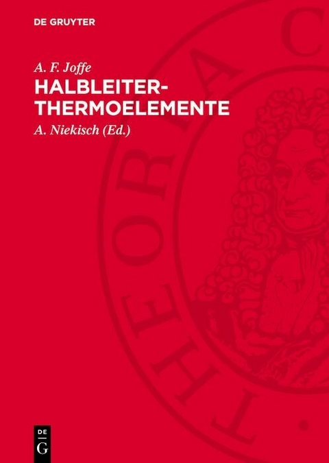 Halbleiter-Thermoelemente - A. F. Joffe