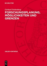 Forschungsplanung, M&ouml;glichkeiten und Grenzen - Gerhard Stoltenberg