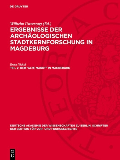 Der &bdquo;Alte Markt&ldquo; in Magdeburg - Ernst Nickel