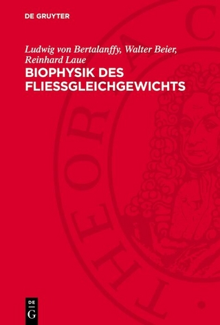 Biophysik des Fließgleichgewichts