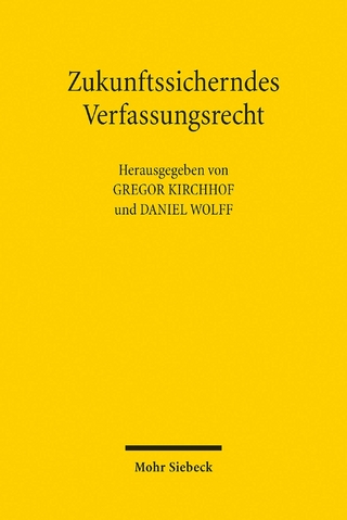 Zukunftssicherndes Verfassungsrecht