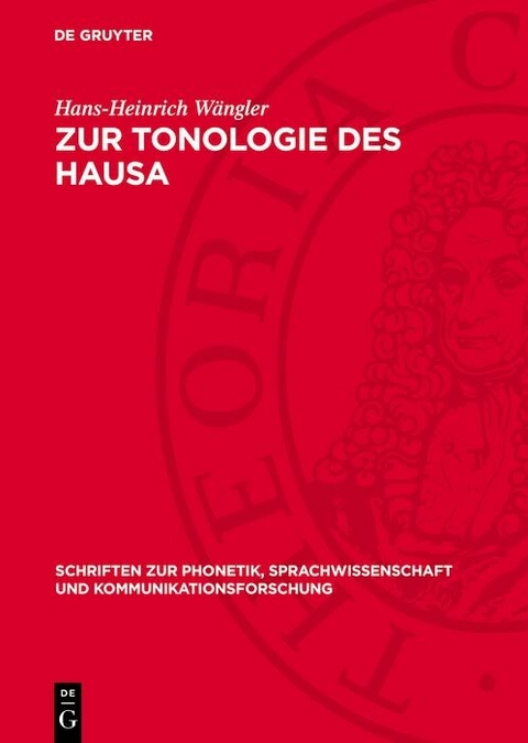 Zur Tonologie des Hausa - Hans-Heinrich W&auml;ngler