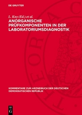 Anorganische Pr&uuml;fkomponenten in der Laboratoriumsdiagnostik - 