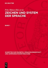 Zeichen und System der Sprache. Band 1 - 