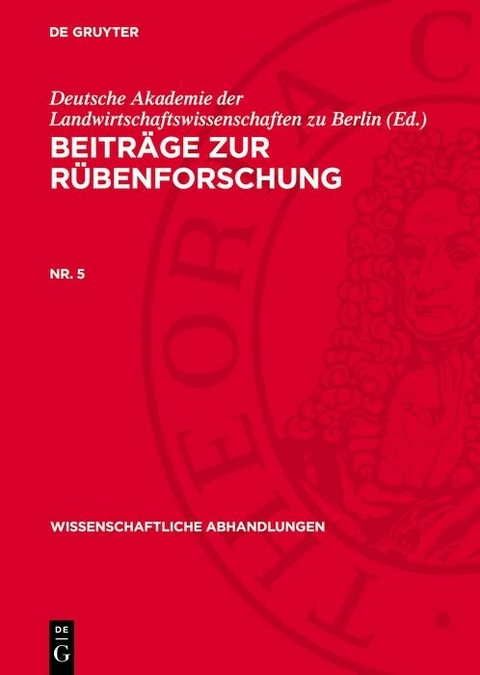 Beitr&auml;ge zur R&uuml;benforschung. Nr. 5 - 
