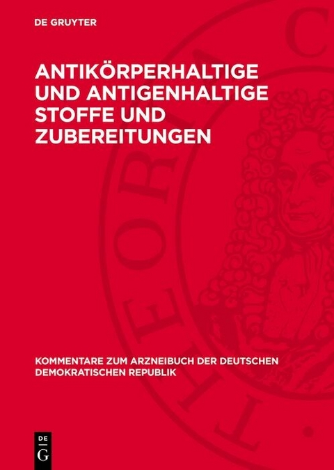 Antik&ouml;rperhaltige und antigenhaltige Stoffe und Zubereitungen