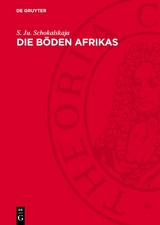 Die B&ouml;den Afrikas - S. Ju. Schokalskaja