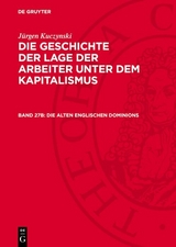 Die alten englischen Dominions - J&uuml;rgen Kuczynski