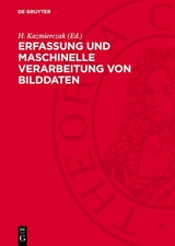 Erfassung und maschinelle Verarbeitung von Bilddaten - 