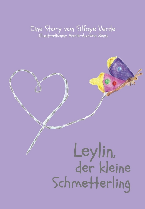 Leylin, der kleine Schmetterling -  Silfaye Verde