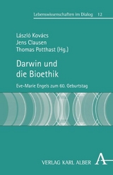 Darwin und die Bioethik - 