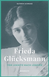 Frieda Gl&uuml;cksmann -  Kathrin Schwarz