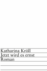 Jetzt wird es ernst - Katharina Kr&ouml;ll