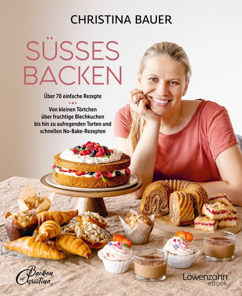 Süßes backen -  Christina Bauer