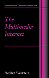 The Multimedia Internet - Stephen Weinstein