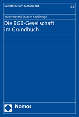 Die BGB-Gesellschaft im Grundbuch - 
