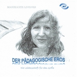 Der P&auml;dagogische Eros - Marieluise Lindner