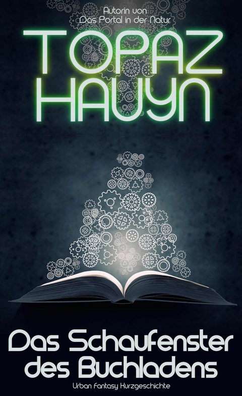 Das Schaufenster des Buchladens - Topaz Hauyn