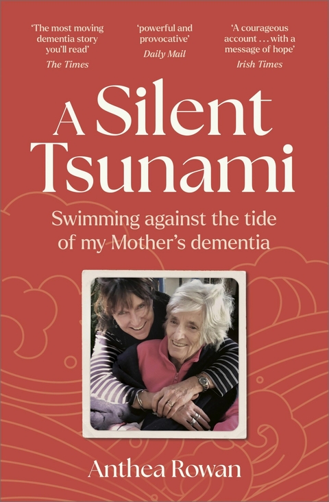 A Silent Tsunami - Anthea Rowan