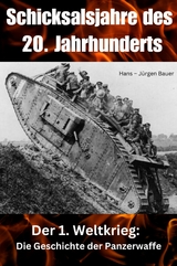 Schicksalsjahre des 20. Jahrhunderts - Hans-J&uuml;rgen Bauer