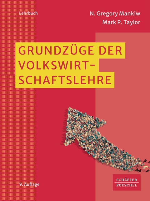 Grundz&uuml;ge der Volkswirtschaftslehre - N. Gregory Mankiw, Mark P. Taylor