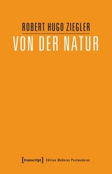 Von der Natur -  Robert Hugo Ziegler