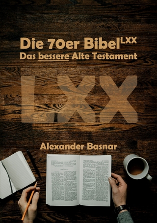Die 70er Bibel (LXX)