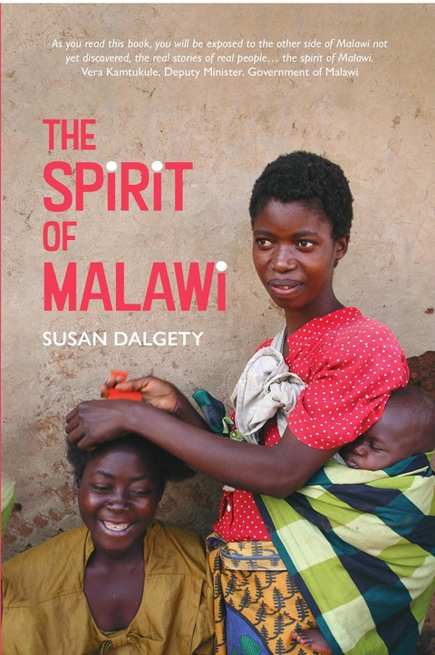 The Spirit of Malawi - Susan Dalgety