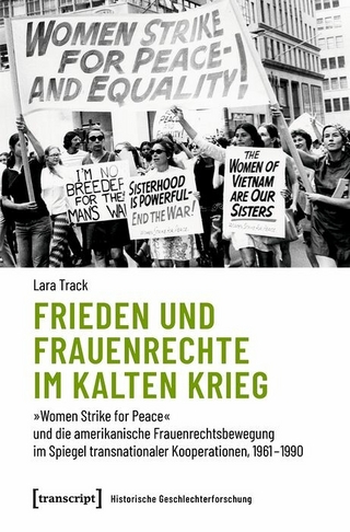 Frieden und Frauenrechte im Kalten Krieg