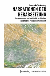 Narrationen der Herabsetzung -  Franziska Teckentrup