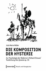 Die Komposition der Hysterie - Julia Marie M&uuml;ller