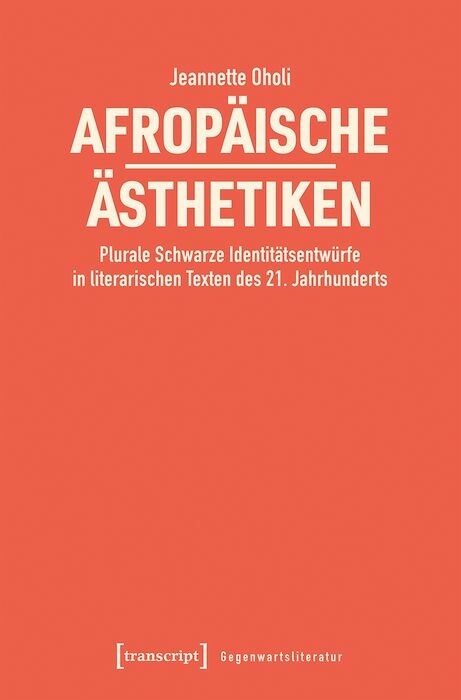 Afrop&auml;ische &Auml;sthetiken -  Jeannette Oholi