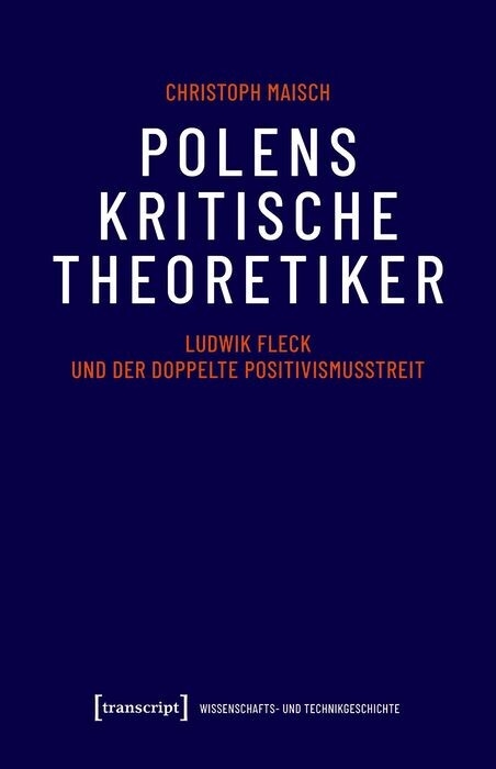 Polens kritische Theoretiker -  Christoph Maisch