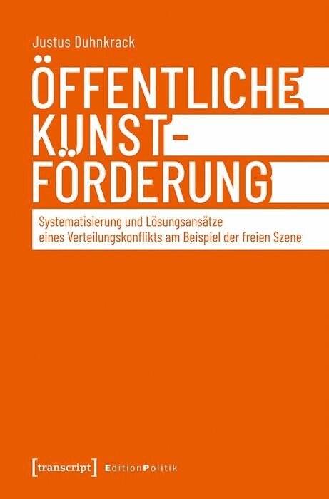 &Ouml;ffentliche Kunstf&ouml;rderung -  Justus Duhnkrack
