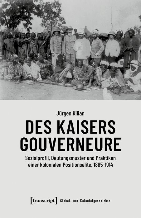 Des Kaisers Gouverneure -  J&uuml;rgen Kilian