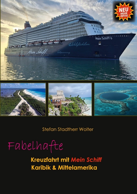 Fabelhafte Kreuzfahrt mit Mein Schiff - Stefan Stadtherr Wolter