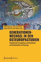 Generationenwechsel in den Osteuropastudien - 