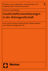 Gesellschaftervereinbarungen in der Aktiengesellschaft - Christian Gro&szlig;-B&ouml;lting