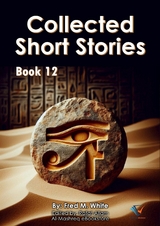 Collected Short Stories - Book12 -  Fred M. White