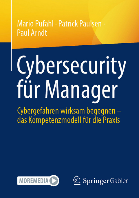 Cybersecurity für Manager - Mario Pufahl, Patrick Paulsen, Paul Arndt
