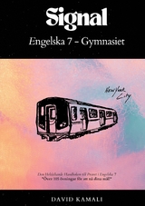 Signal: Engelska 7 - Gymnasiet - David Kamali