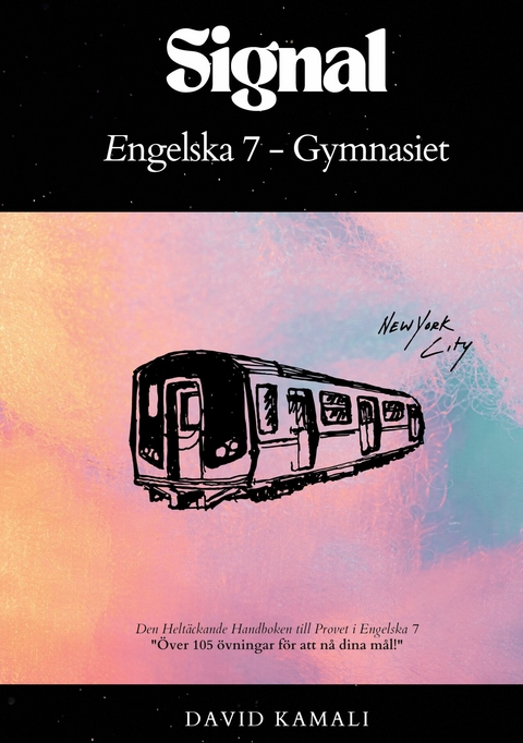 Signal: Engelska 7 - Gymnasiet - David Kamali